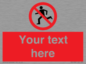 Custom No Running Sign